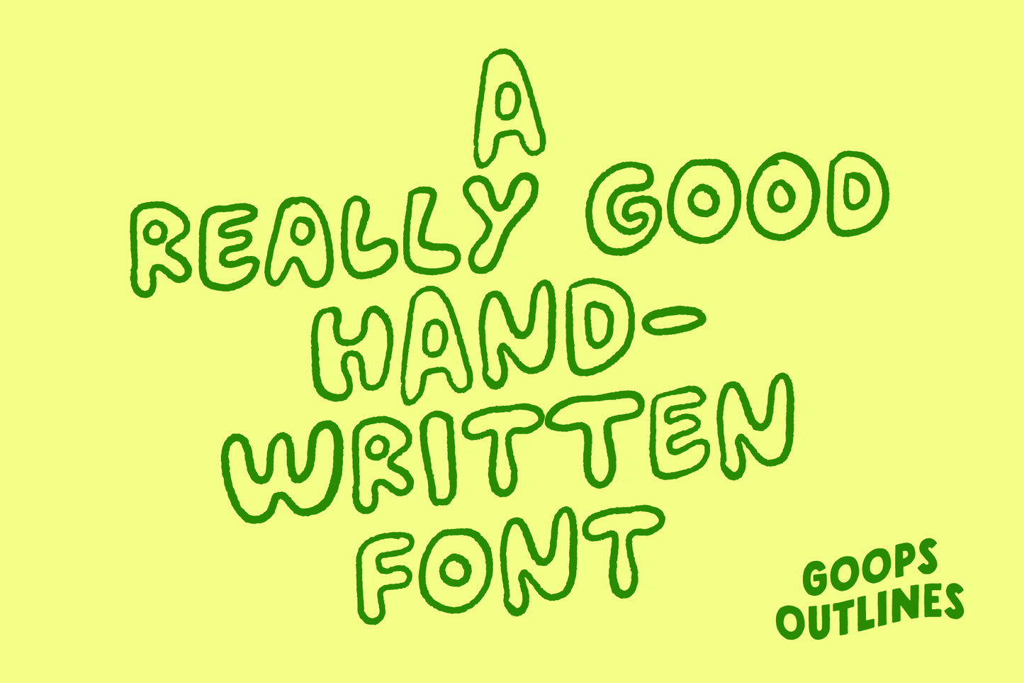 Goops Outlines - Handwritten Font
