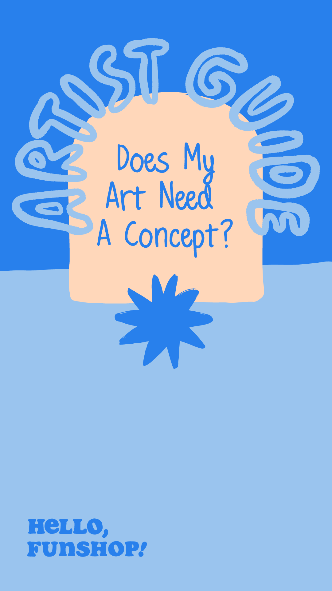 Artist Guide: Does My Art Need a Concept?