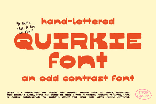 Quirkie - Reverse Contrast Font