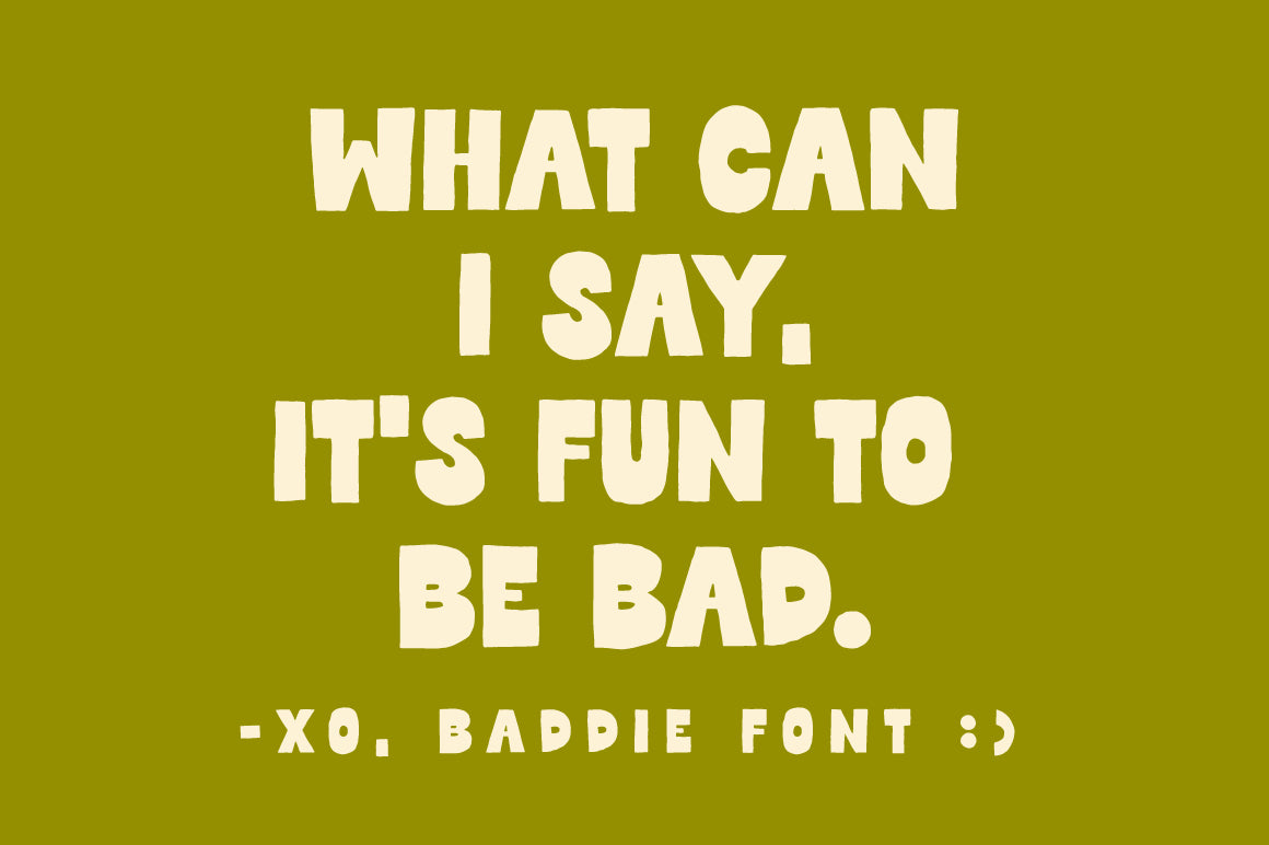 Baddie - Reverse Contrast Handmade Font